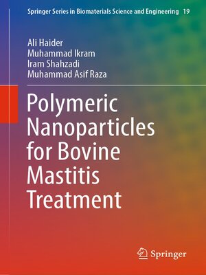 cover image of Polymeric Nanoparticles for Bovine Mastitis Treatment